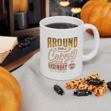 Load image into Gallery viewer, Around the Corner from Ordinary Coffee Mug