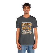 Load image into Gallery viewer, Around the Corner from Ordinary Jersey Short Sleeve Tee