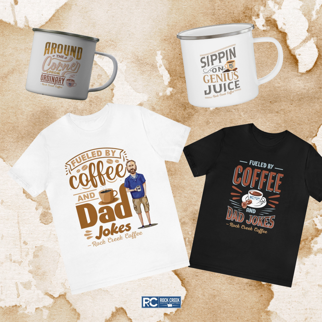 Rock Creek Coffee branded merchandise featuring enamel mugs and graphic t-shirts with “Fueled By Coffee and Dad Jokes,” “Around the Corner from Ordinary,” and “Sippin on Genius Juice” designs.
