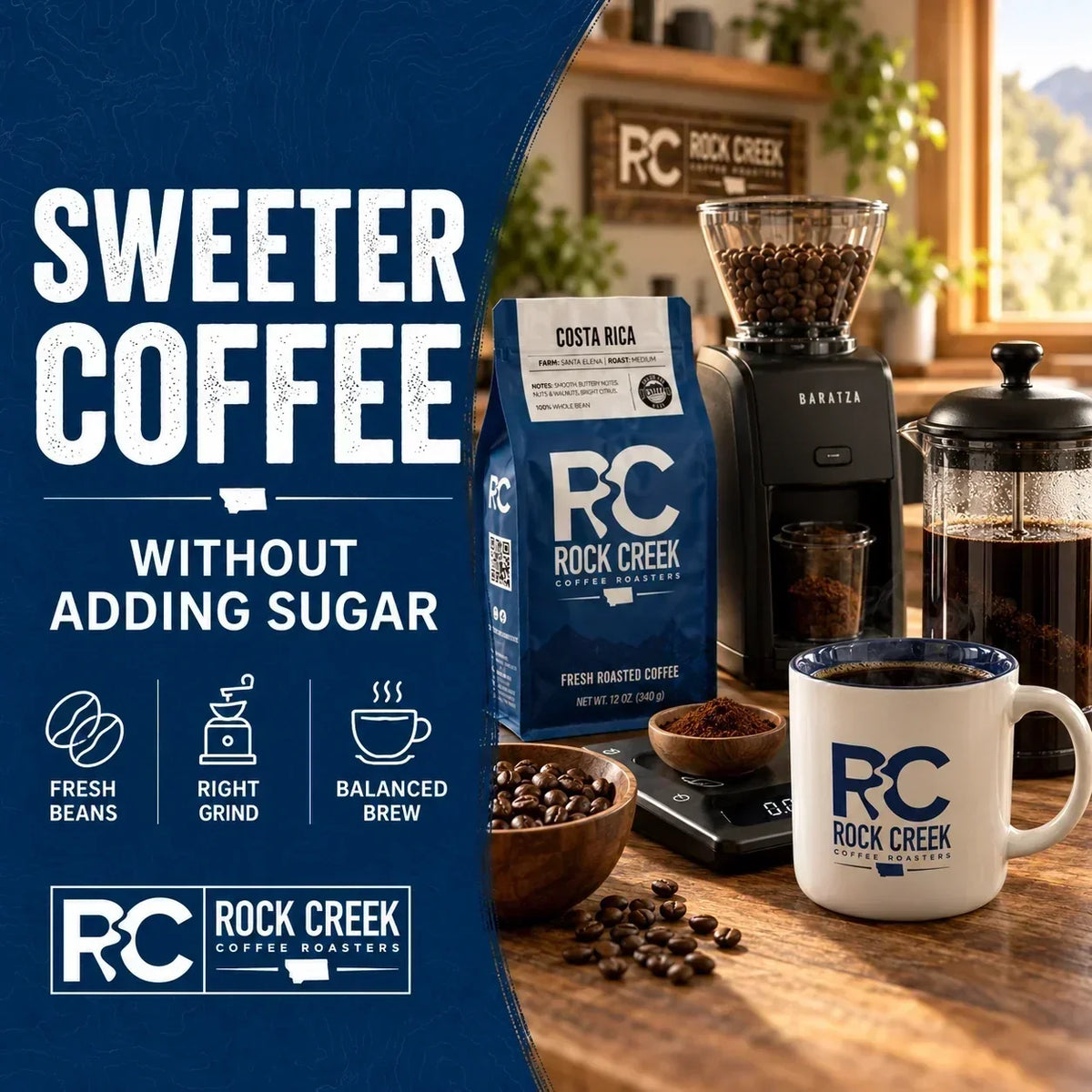 Rock Creek Coffee setup with Costa Rica coffee bag, Baratza burr grinder, French press, branded mug, whole beans, and grounds illustrating how to make coffee taste sweeter without adding sugar.