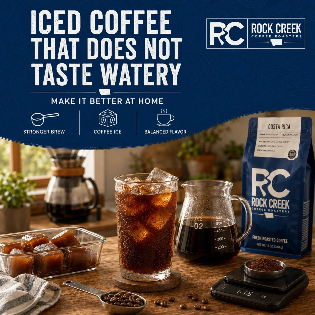 Rock Creek Coffee Roasters blog graphic showing rich iced coffee with coffee ice cubes, a glass carafe, coffee beans, scale, and coffee bag beneath the headline “Iced Coffee That Does Not Taste Watery.”