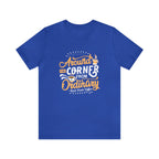 Around The Corner From Ordinary Classic Tee