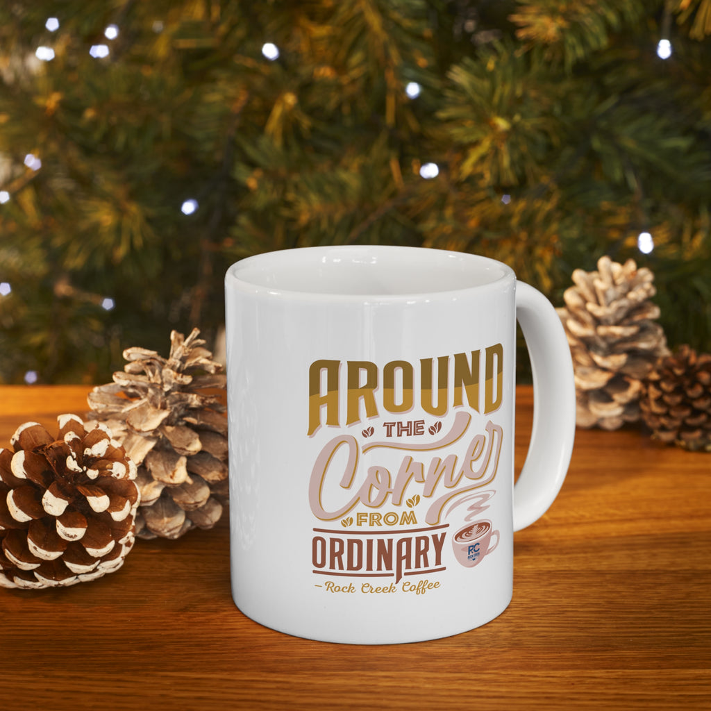 Around the Corner from Ordinary Coffee Mug
