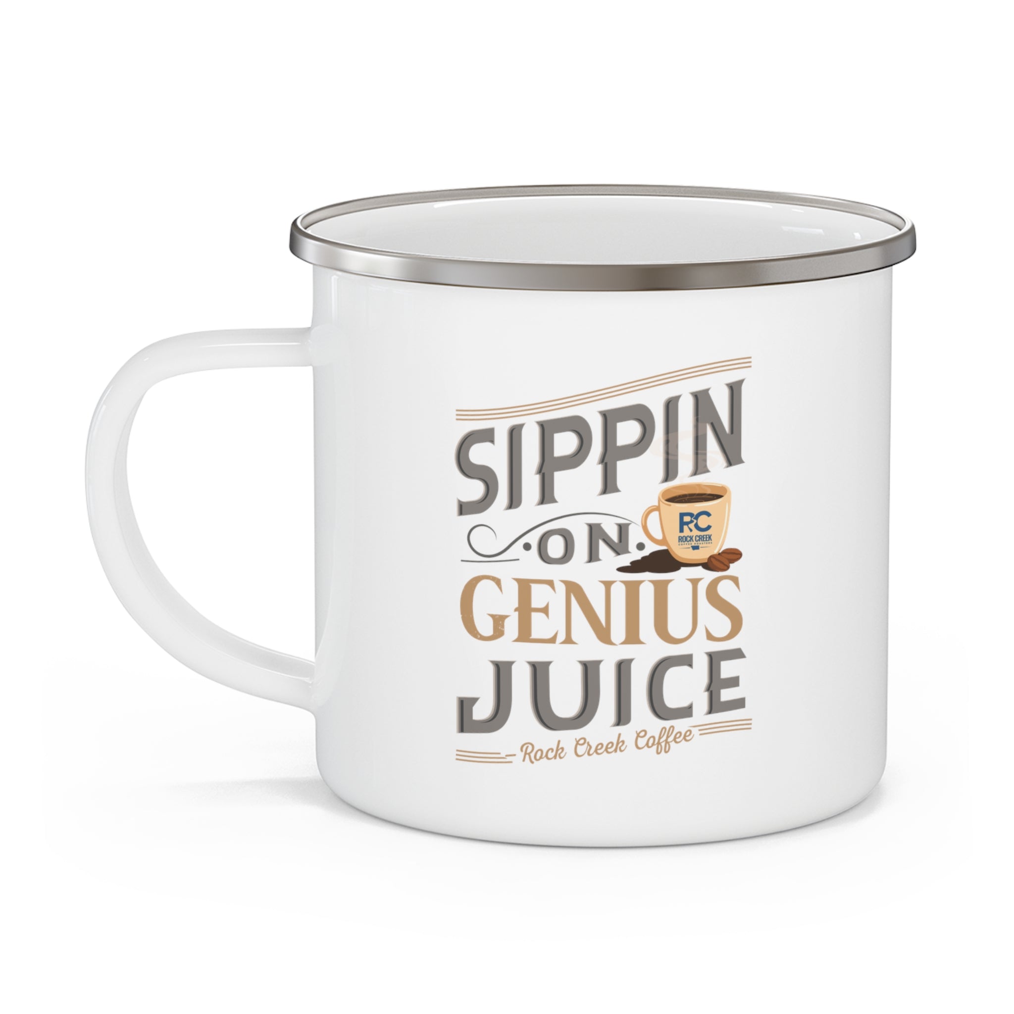 White enamel-style coffee mug with silver rim and side handle featuring the phrase “Sippin on Genius Juice – Rock Creek Coffee” in gray and tan lettering with a small coffee cup illustration, displayed against a white background.