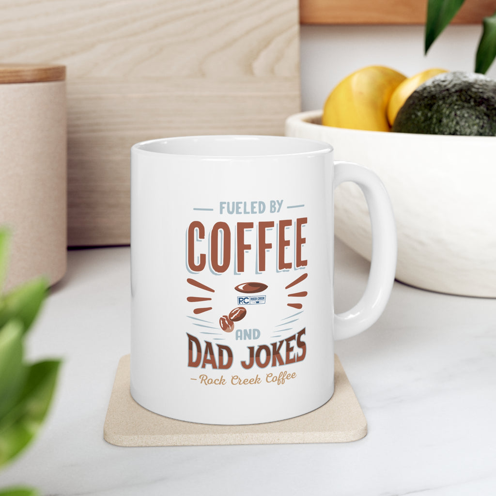 Witty Fueled by Coffee & Dad Jokes Mug 11oz