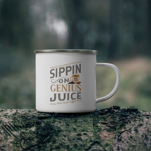 Sippin On Genius Juice Enamel Camping Mug 12 oz