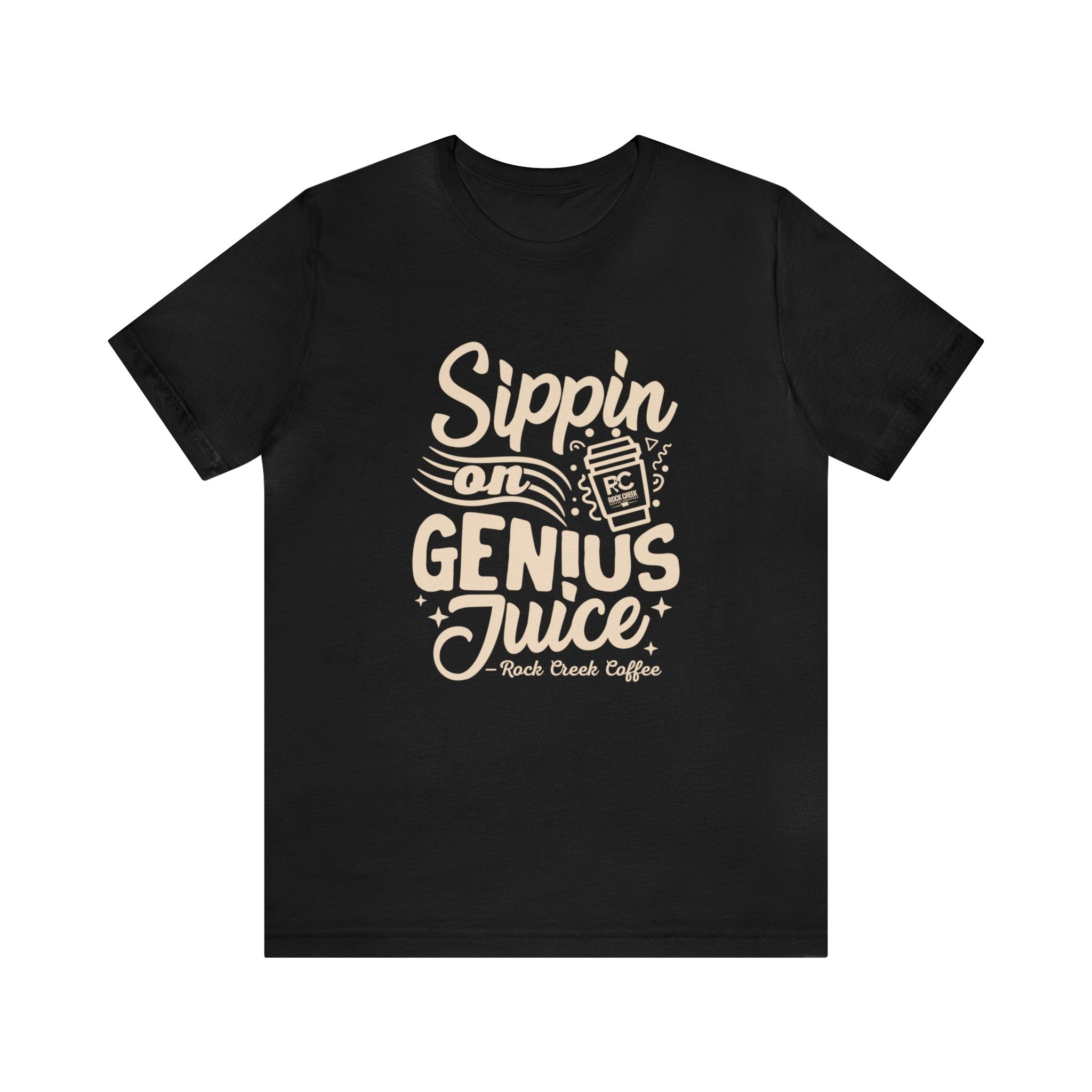 Black short-sleeve T-shirt displayed flat against a white background featuring a bold coffee-themed graphic that reads “Sippin on Genius Juice” with a stylized coffee to-go cup illustration.