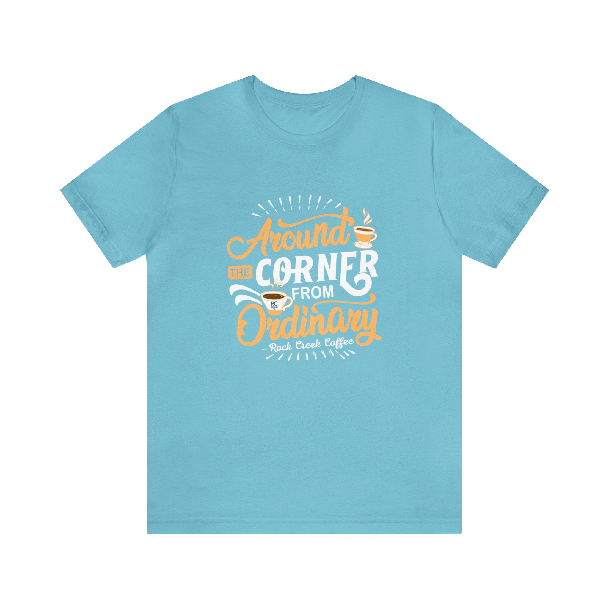 Around The Corner From Ordinary Classic Tee