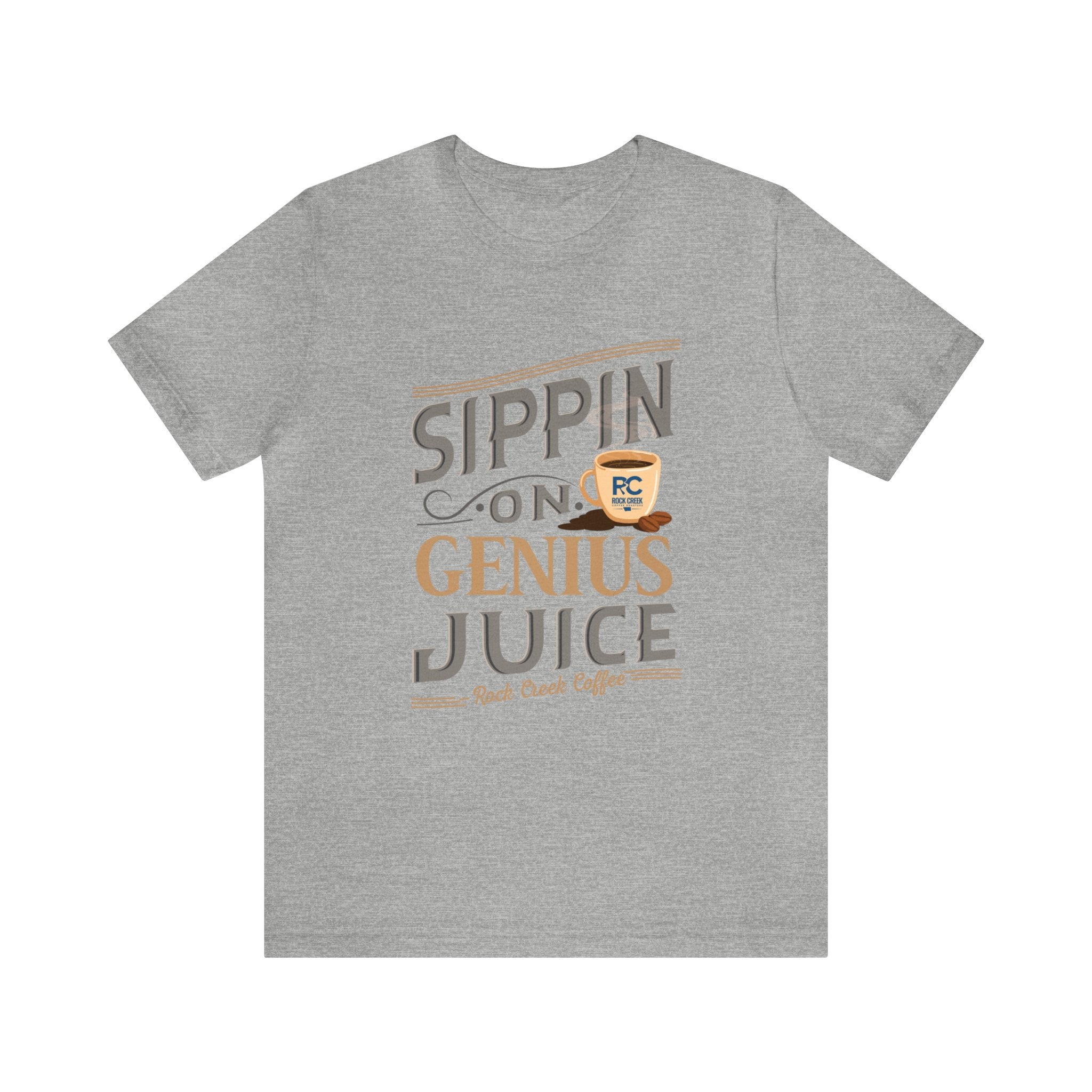 Heather gray short-sleeve T-shirt displayed flat against a plain white background, featuring the “Sippin on Genius Juice” graphic in large coffee-inspired lettering with a small mug illustration.